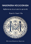 La Masonería Vocacionada, historia de un encuentro